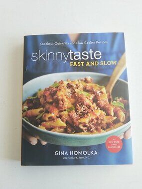 Skinny Taste Fast and Slow